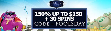 Name:  150-up-to-150bonus-30-spins-lincoln-casino.jpg
Views: 3453
Size:  24.0 KB