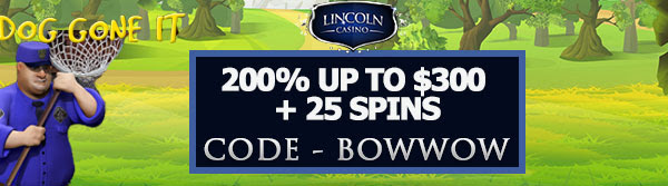 Name:  200%-up-to-0-and-50-spins-at-lincoln-casino.jpg
Views: 3864
Size:  39.4 KB