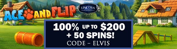 100% Bonus + 50 Spins on Ace and Flip at Lincoln Casino 