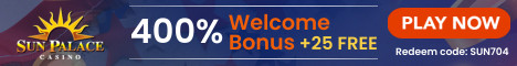 400% up to 0 Bonus at Sun Palace Casino