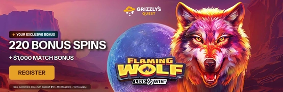 220 Spins + 00 Match Bonus at Grizzly's Quest Casino