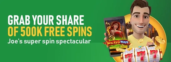 500K Free Spins Giveaway at Joe Fortune Casino
